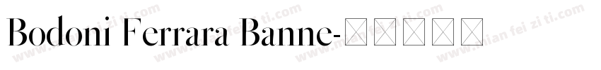 Bodoni Ferrara Banne字体转换